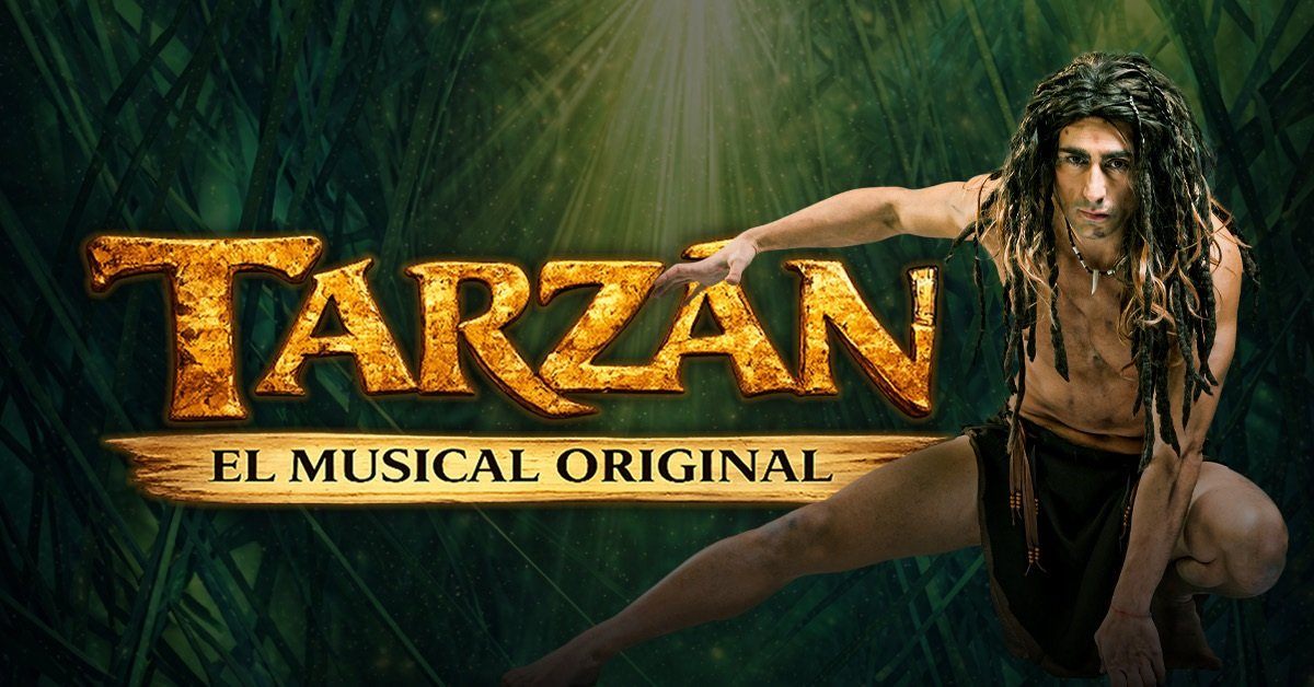 Tarzán – El Musical Original